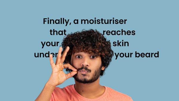Dry Skin Under Beard: How to Moisturise Skin Under Facial Hair